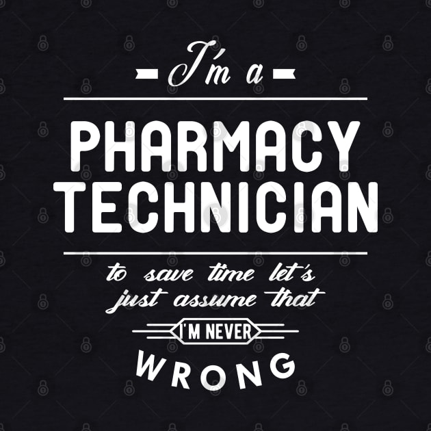 Pharmacy Technician - I'm Pharmacy Technician by KC Happy Shop